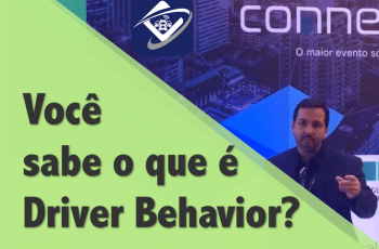 Você sabe o que é Driver Behavior?